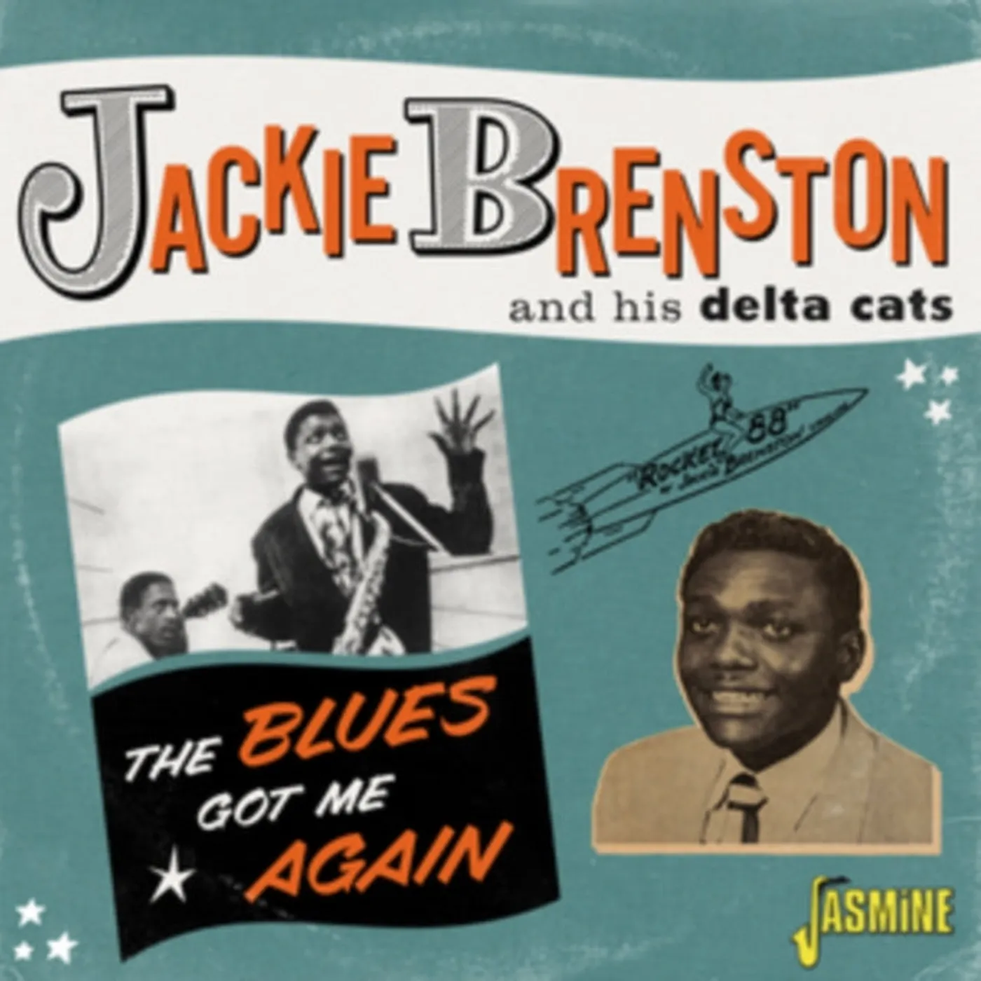 Jackie Brenston & His Delta Cats CD - The Blues Got Me Again - Singles 1951-1962