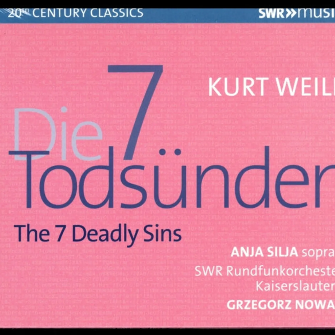 Various Artists CD - Kurt Weill: The 7 Deadly Sins / Quodlibet. Op. 9 From The Pantomime Zaubernacht. Op. 4