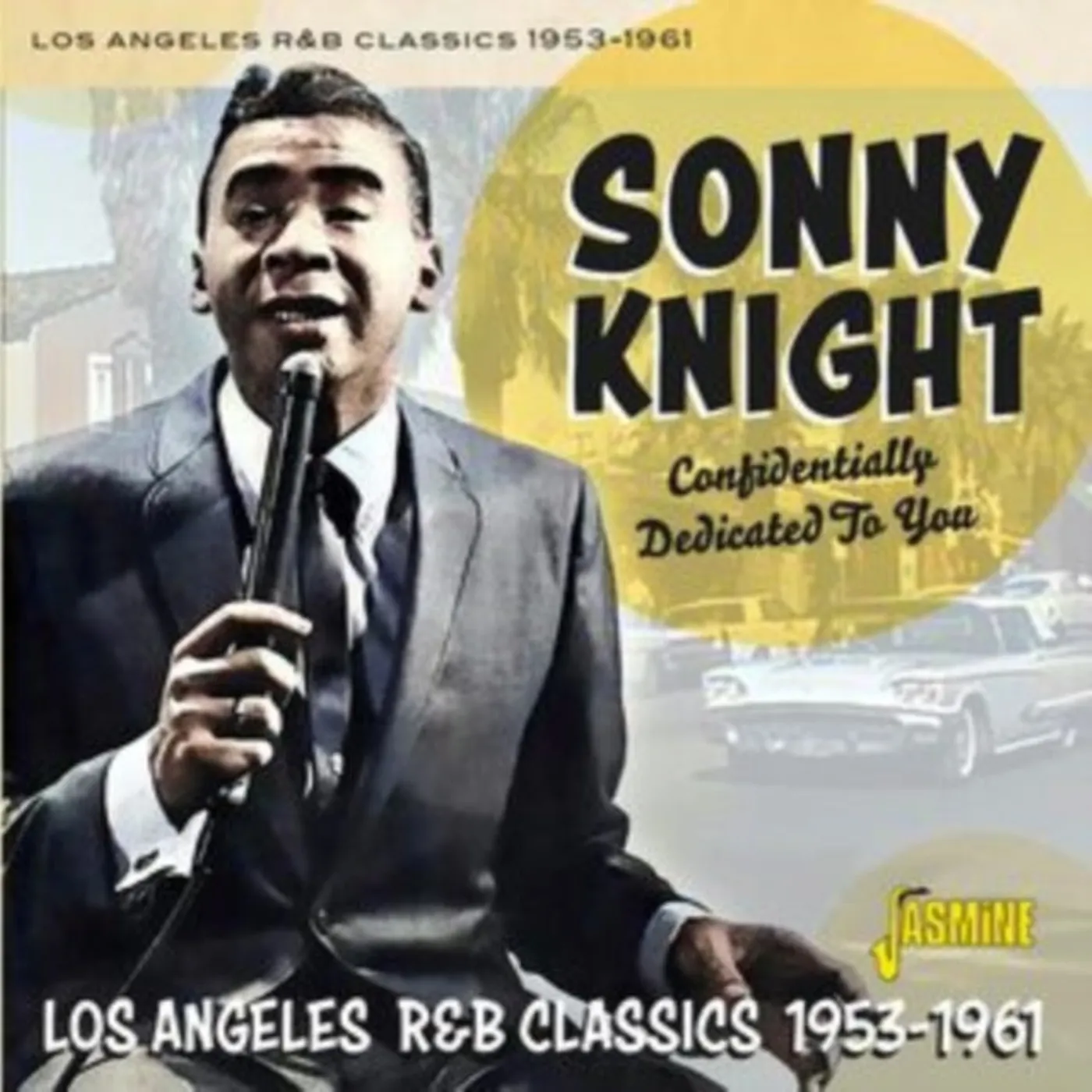 Sonny Knight CD - Confidentially Dedicated To You L.A. R&B 53-61