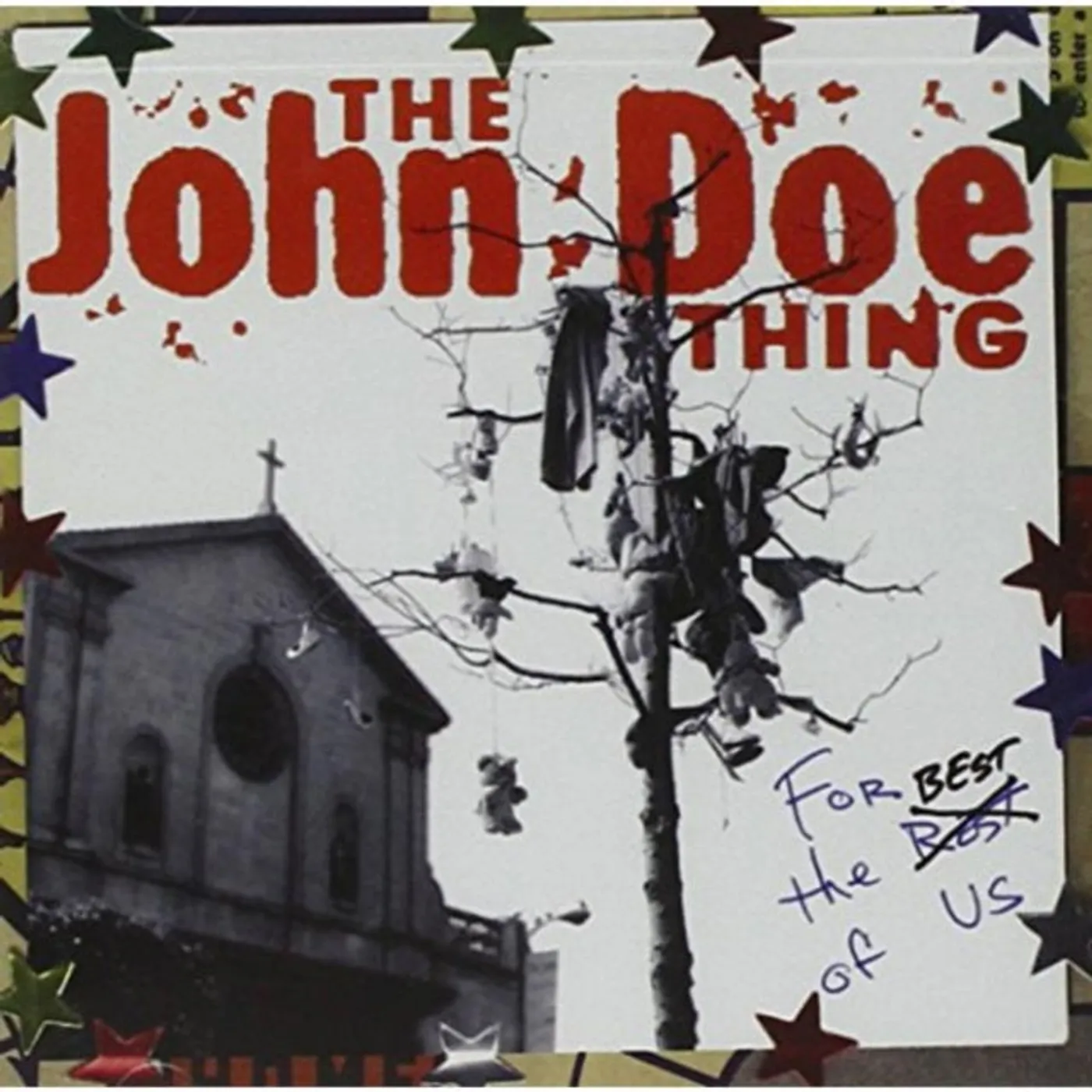 John Doe CD - For The Best Of Us