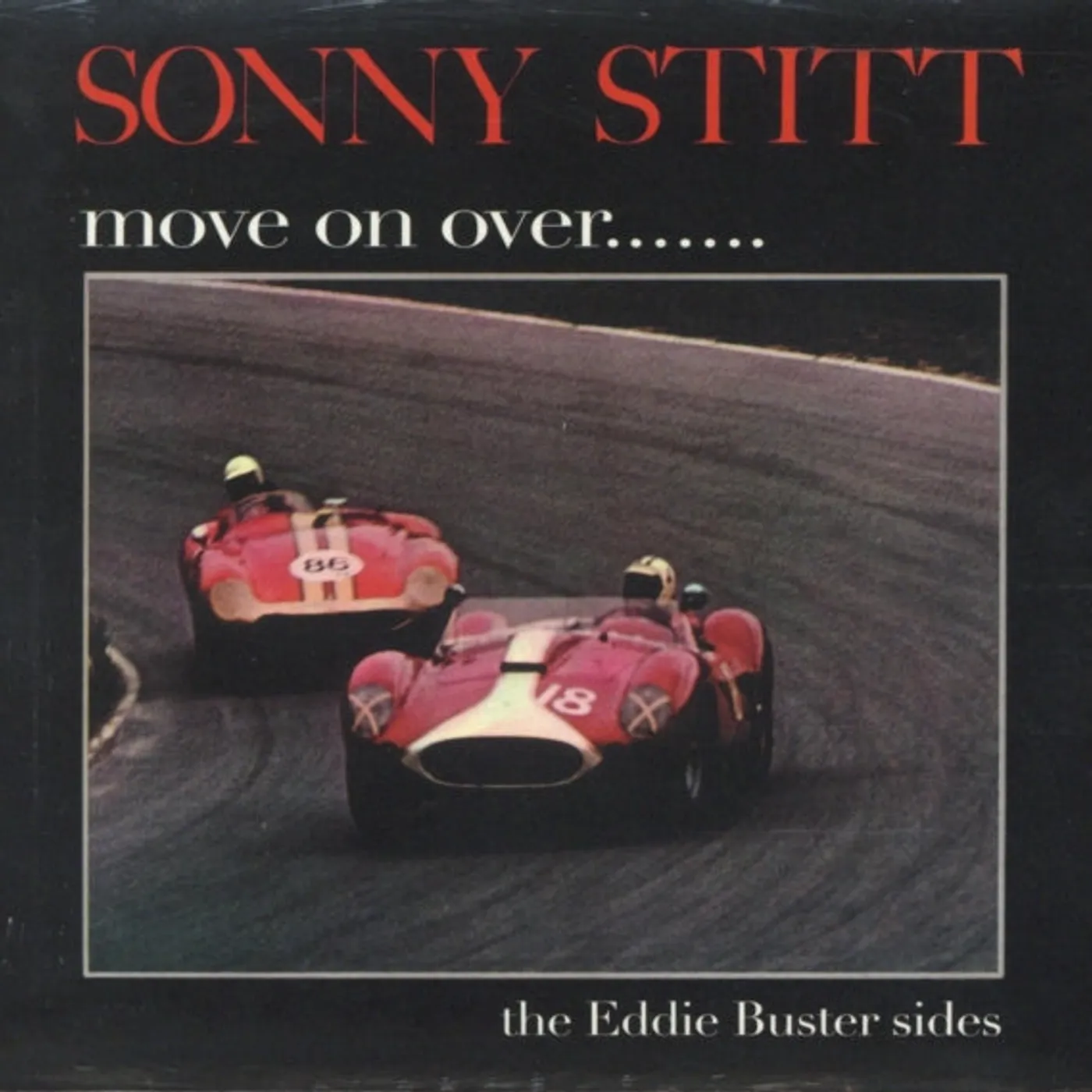 Sonny Stitt CD - Move On Over - The Eddie Buster Sides