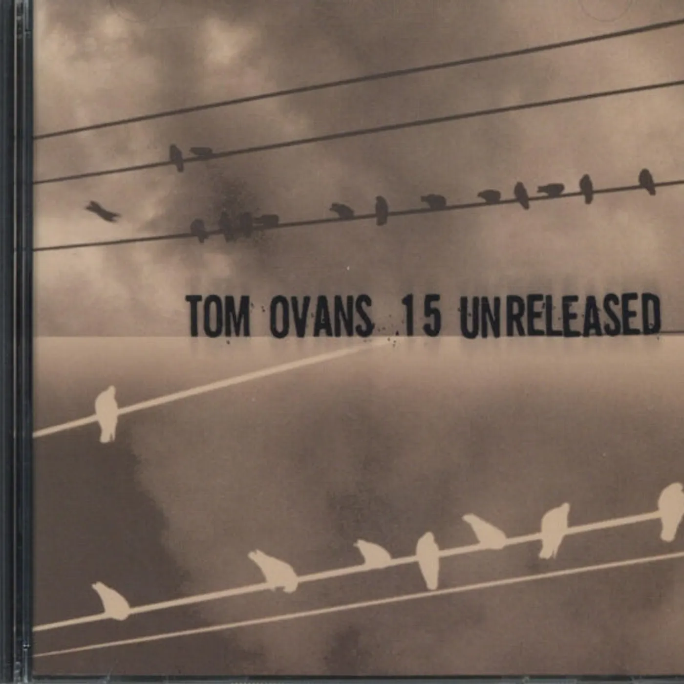 Tom Ovans CD - 15 Unreleased