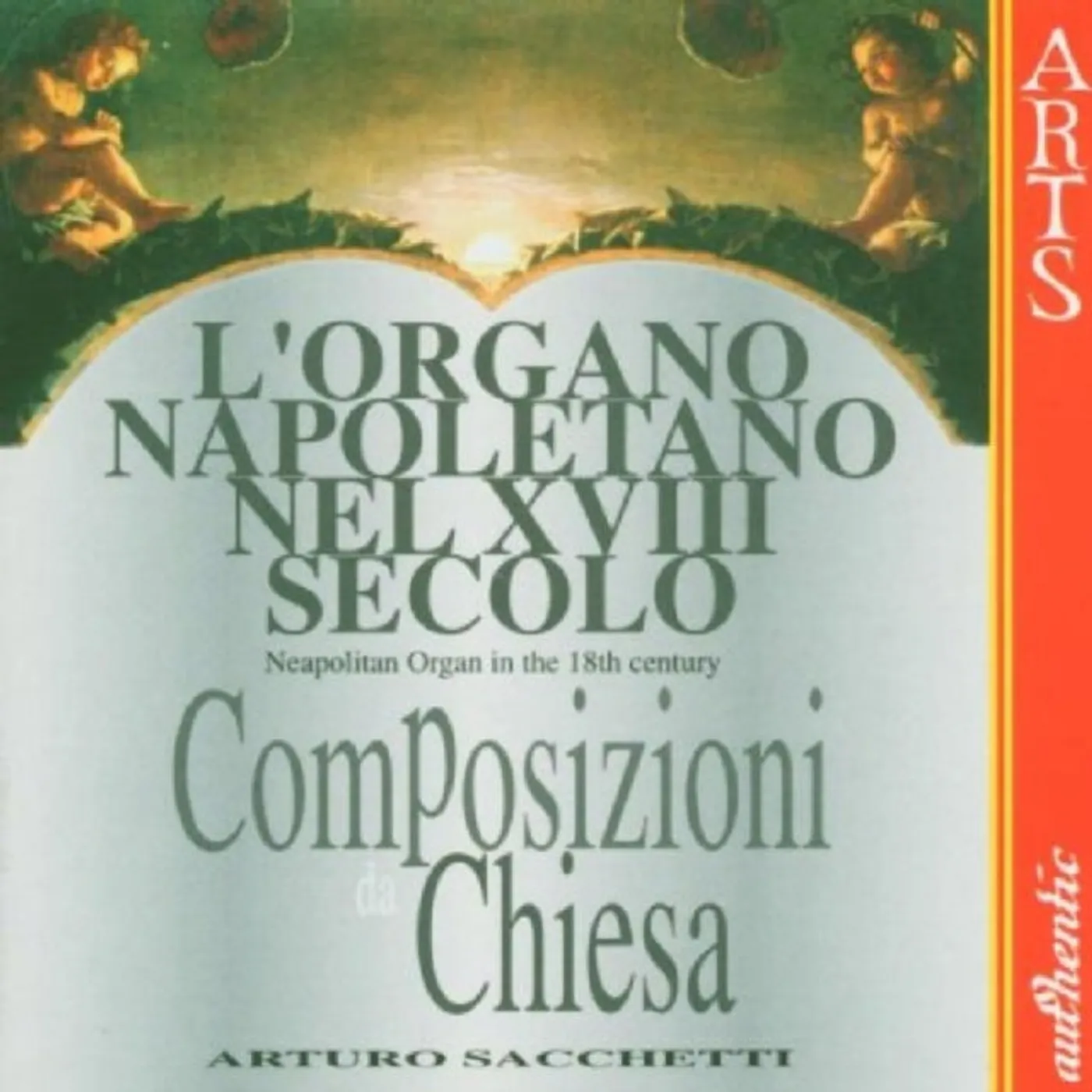 Arturo Sacchetti CD - Lorgano Napoletano Nel Xviii Secolo