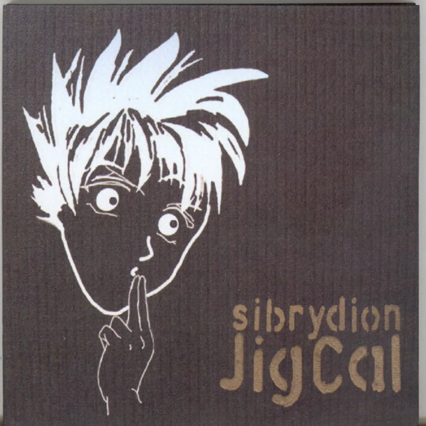 Sibrydion CD - Jigcal