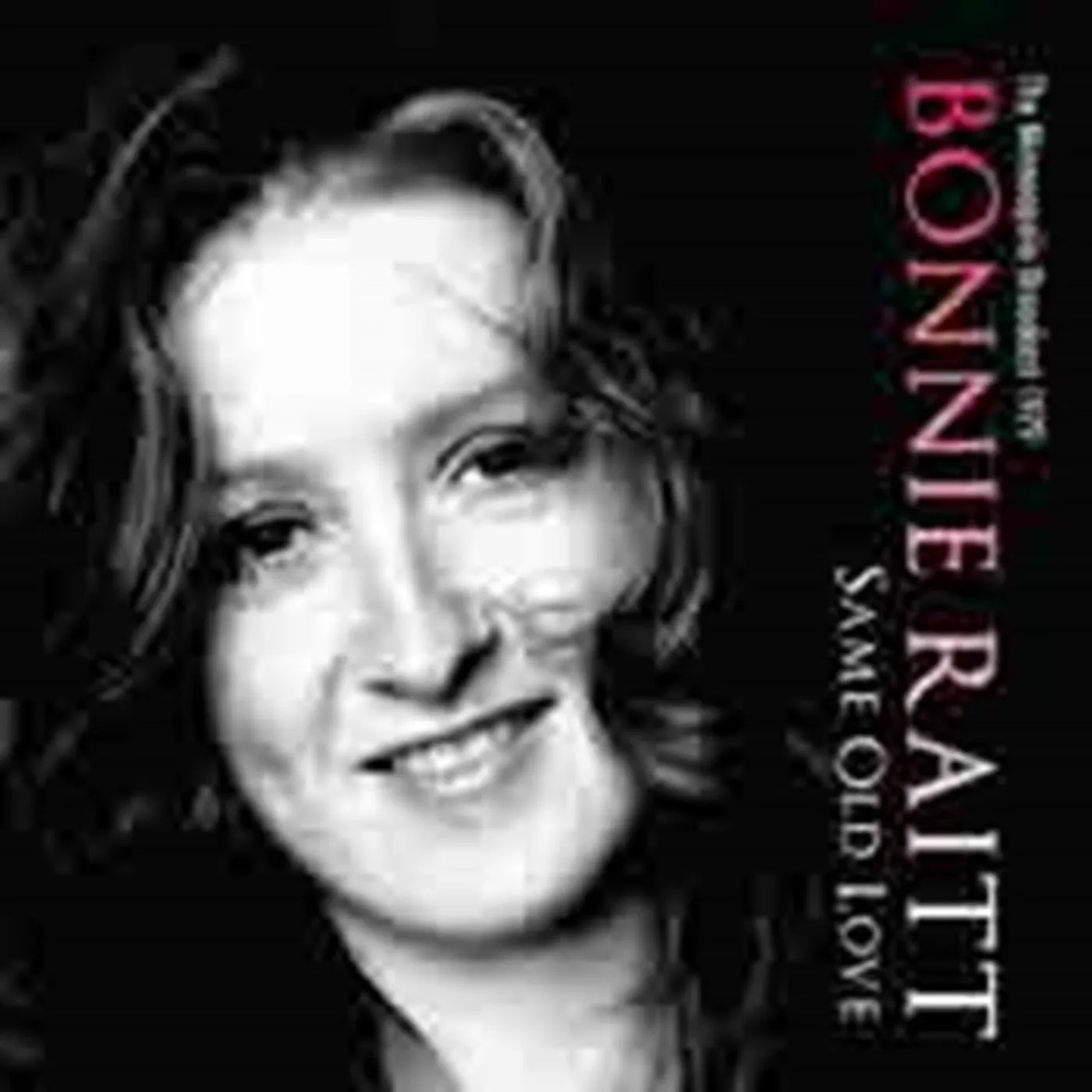 Bonnie Raitt CD - Same Old Love