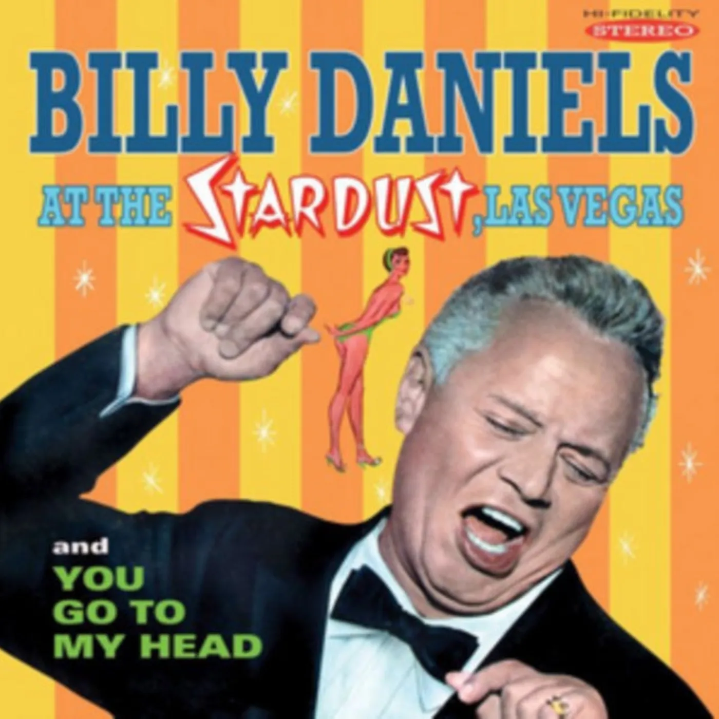 Billy Daniels CD - Billy Daniels At The Stardust  You Go To My Head