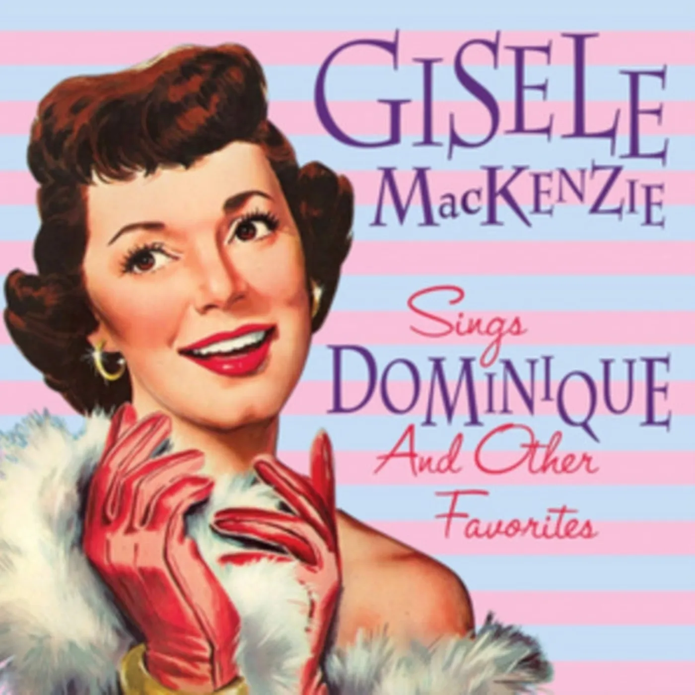Gisele Mackenzie CD - Sings Dominique And Other Favorites