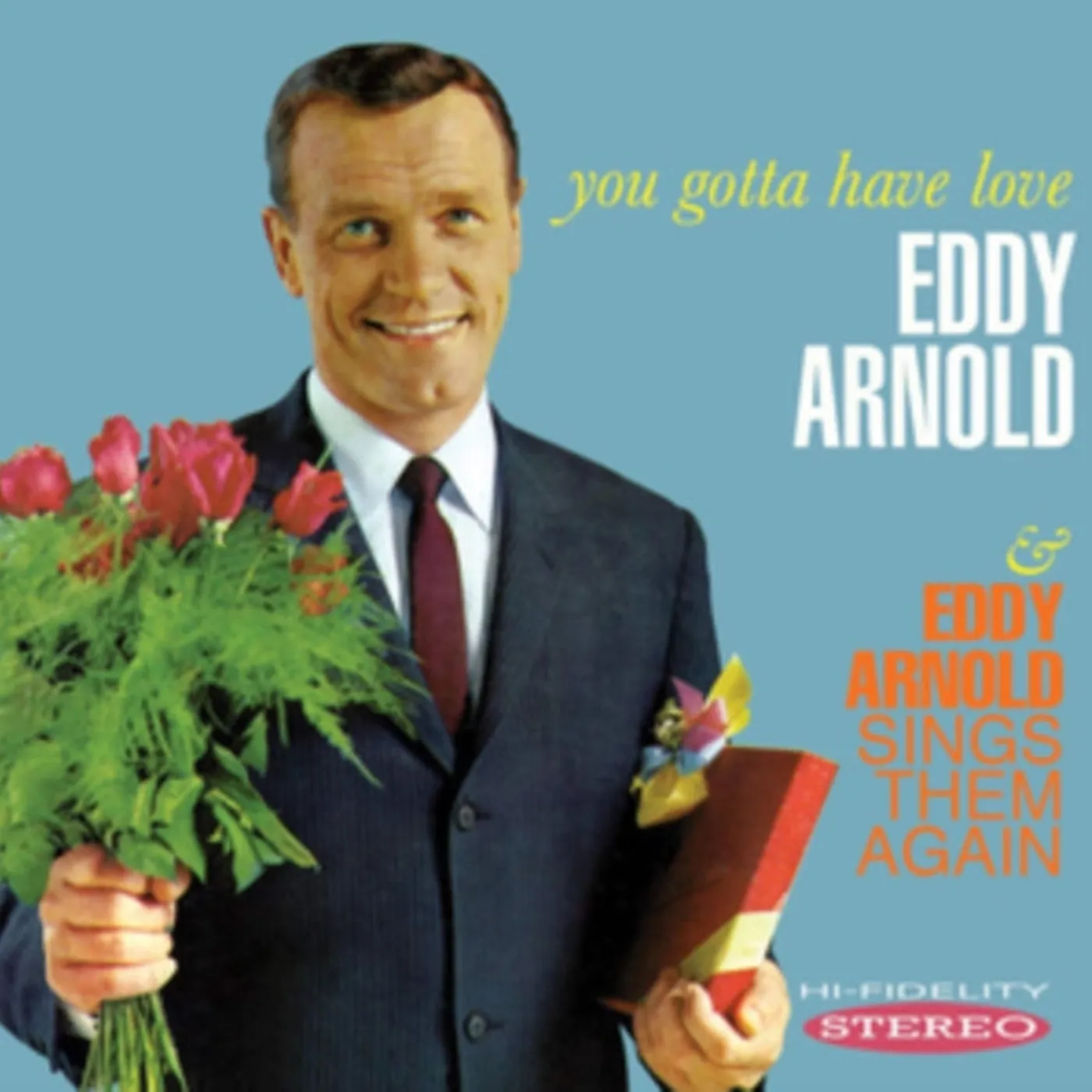 Eddy Arnold CD - You Gotta Have Love / Sings Them All
