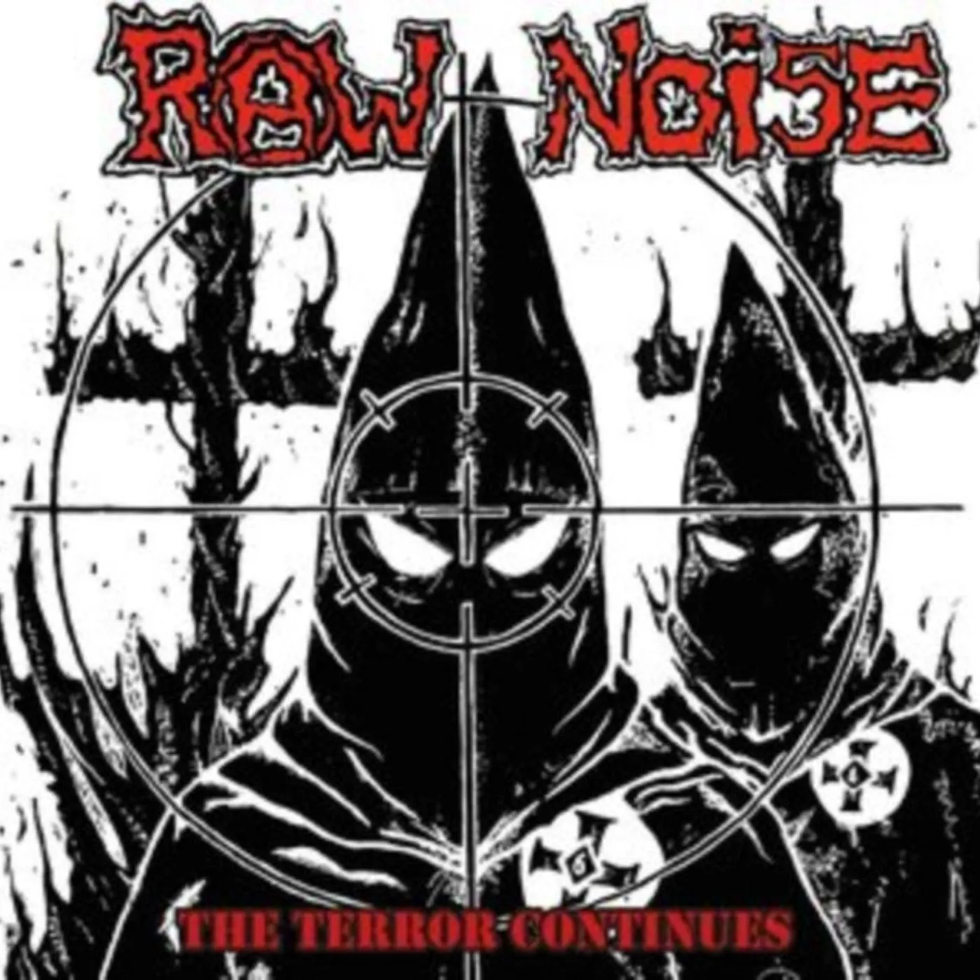 Raw Noise CD - The Terror Continues