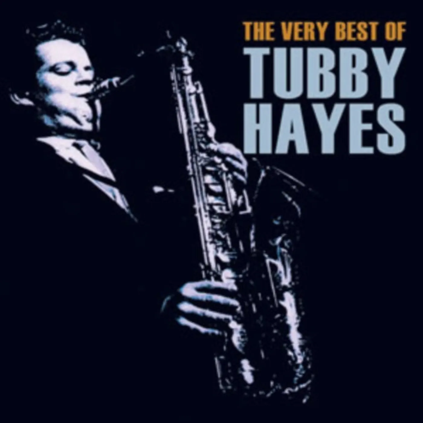 Tubby Hayes CD - The Very Best Of Tubby Hayes