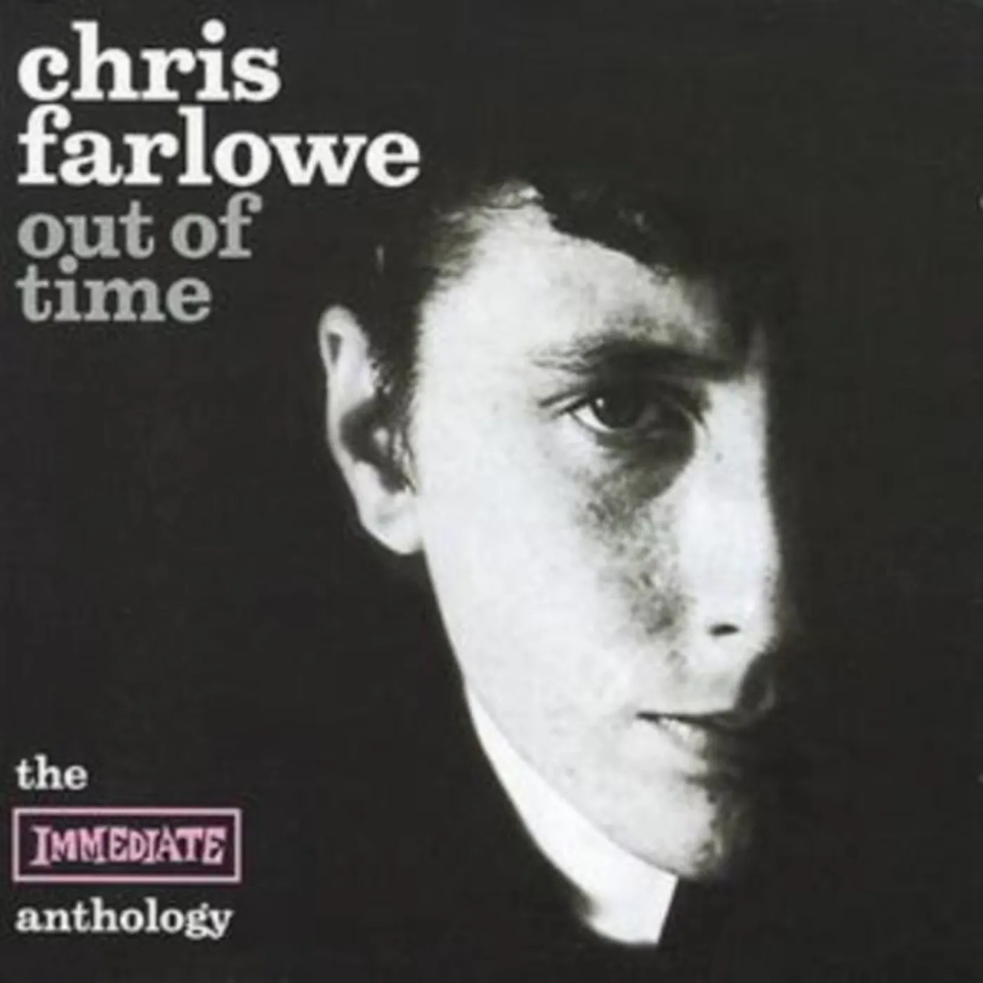 Chris Farlowe CD - Out Of Time - The Immediate Anthology