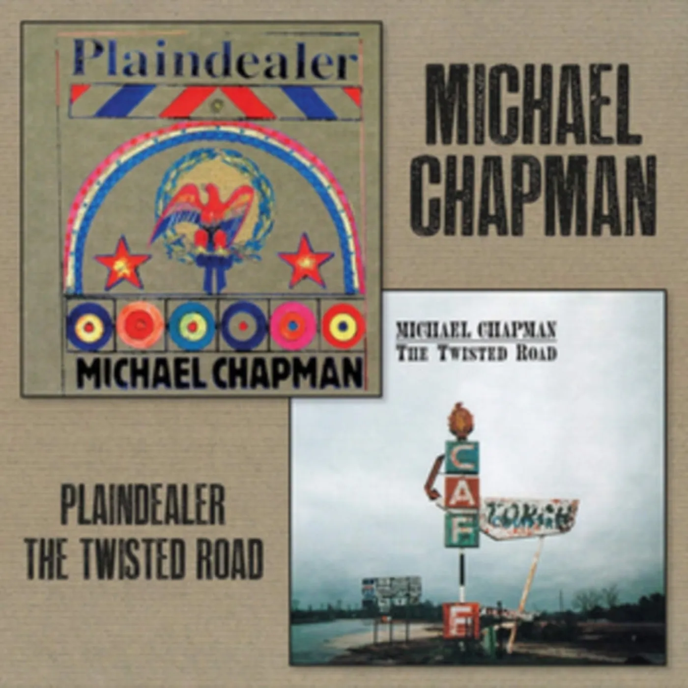 Michael Chapman CD - Plaindealer + The Twisted Road