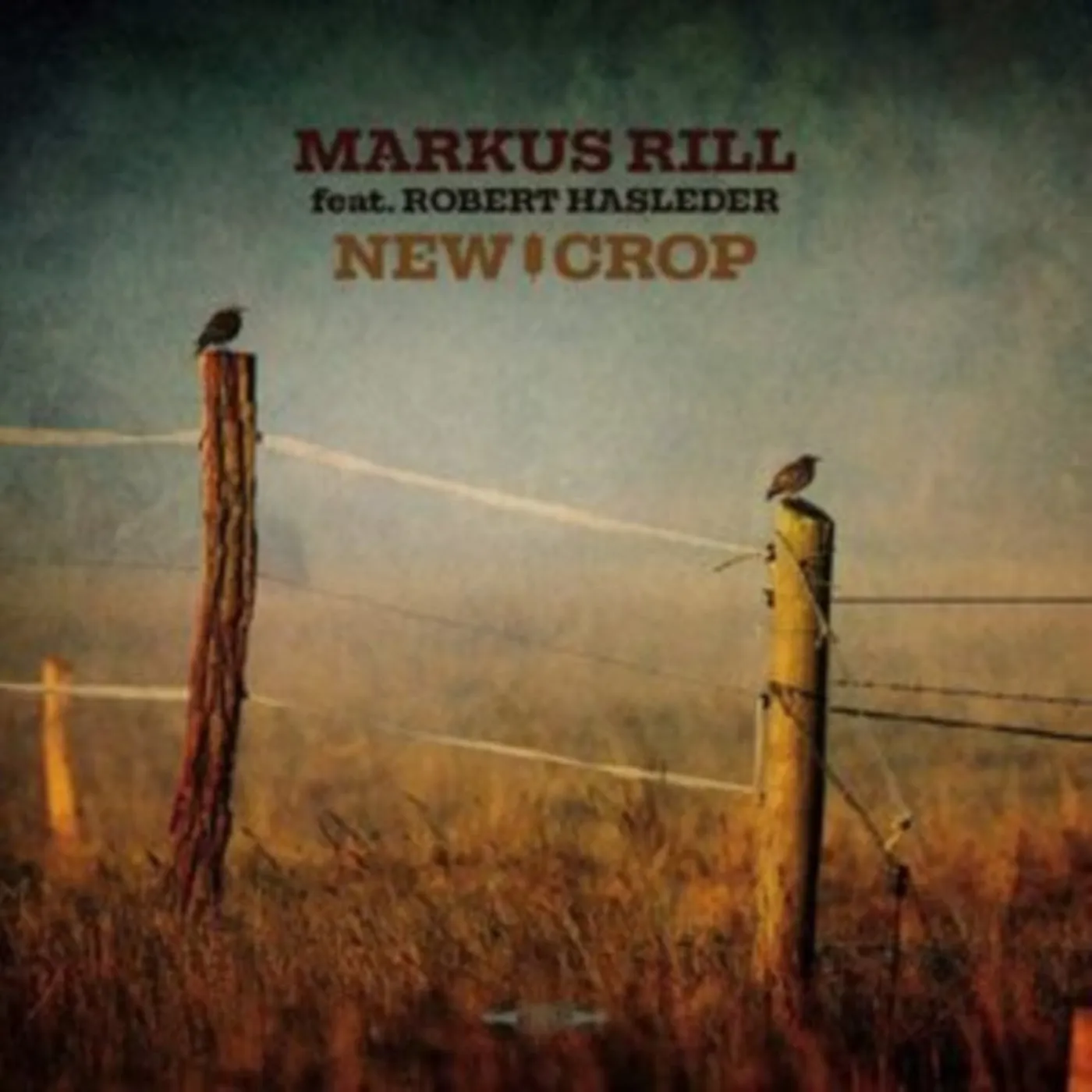 Markus Rill CD - New Crop