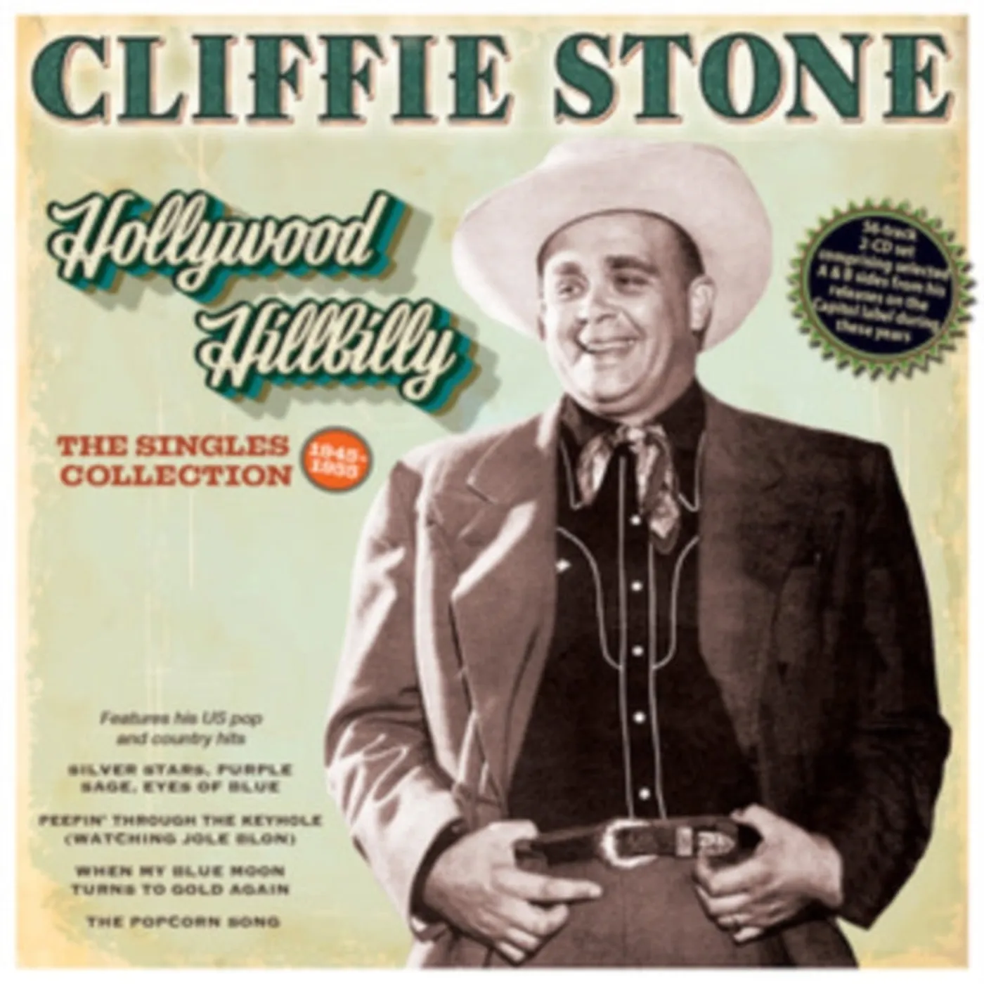 Cliffie Stone CD - Hollywood Hillbilly: The Singles Collection 1945-55
