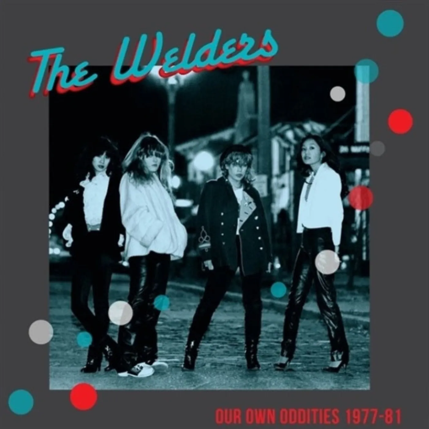The Welders CD - Our Own Oddities 1977-81
