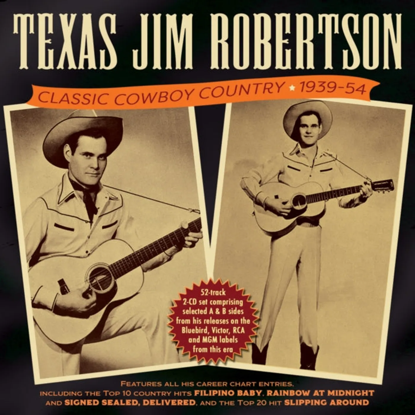 Texas Jim Robertson CD - Classic Cowboy Country 1939-54