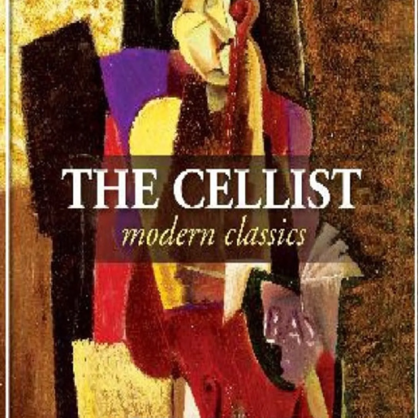 Dave Loew CD - Cellist: Modern Classics