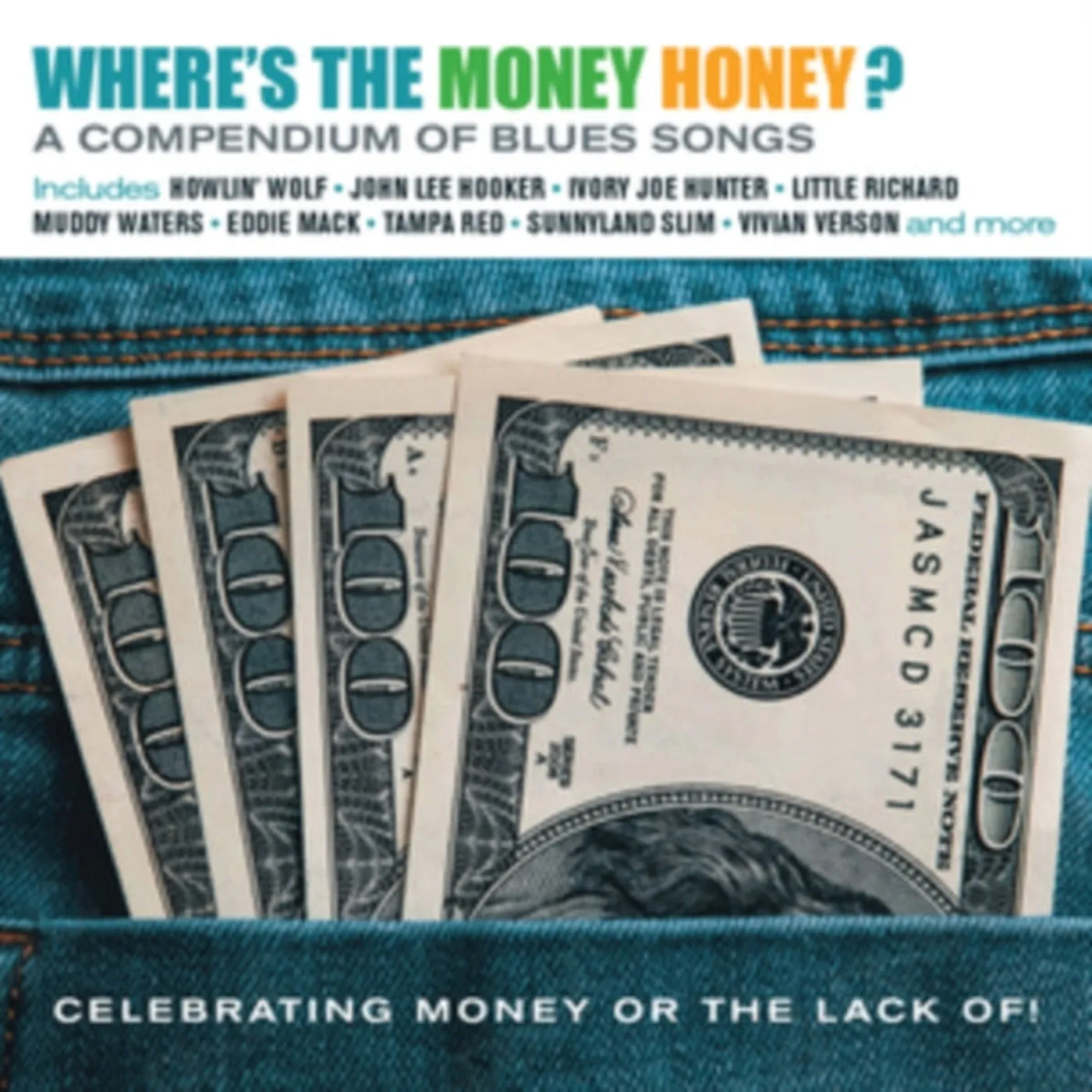 Various Artists CD - Wheres The Money Honey (A Compendium Of Blues Songs Celebrating Money Or The Lack Of!)