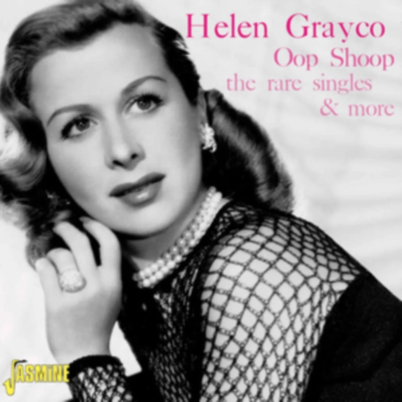 Helen Grayco CD - Oop Shoop - The Rare Singles & More