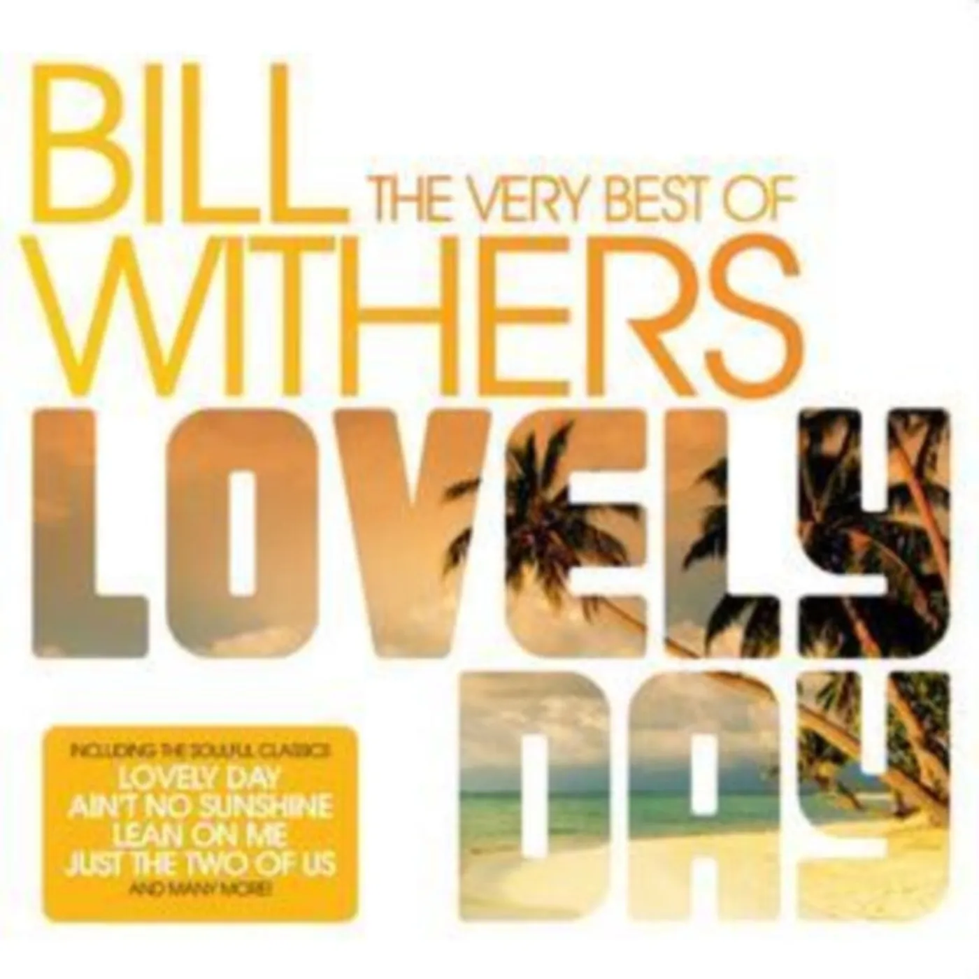 Bill Withers CD - Lovely Day - The Very Best Of