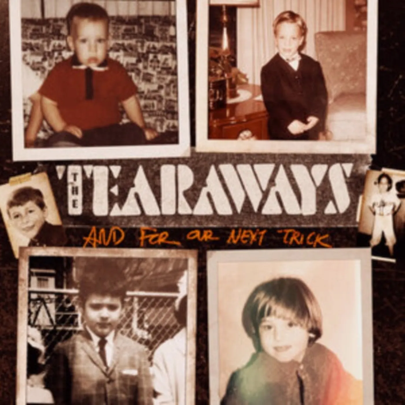 The Tearaways CD - And For Our Next Trick