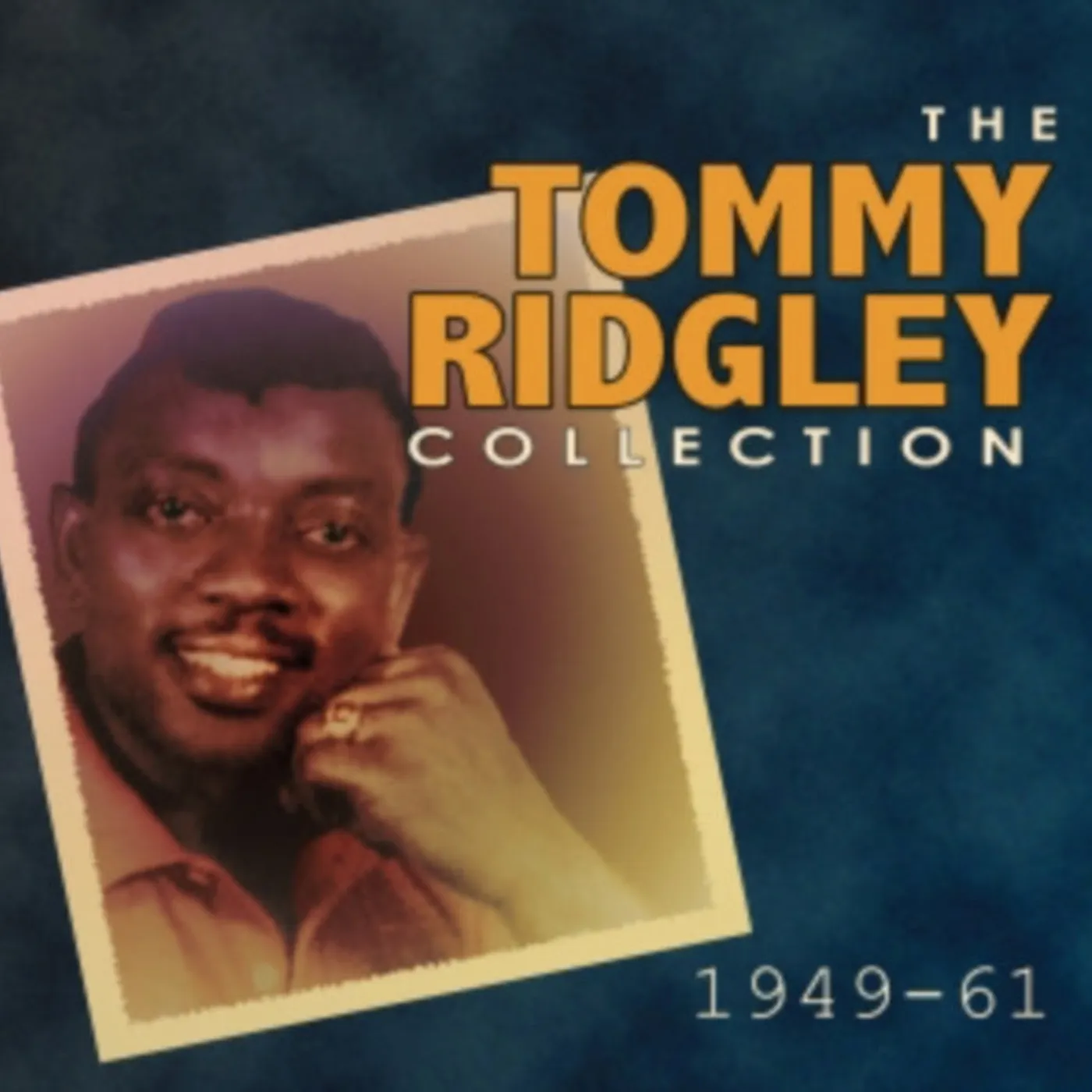 Tommy Ridgley CD - The Collection 1949-1961