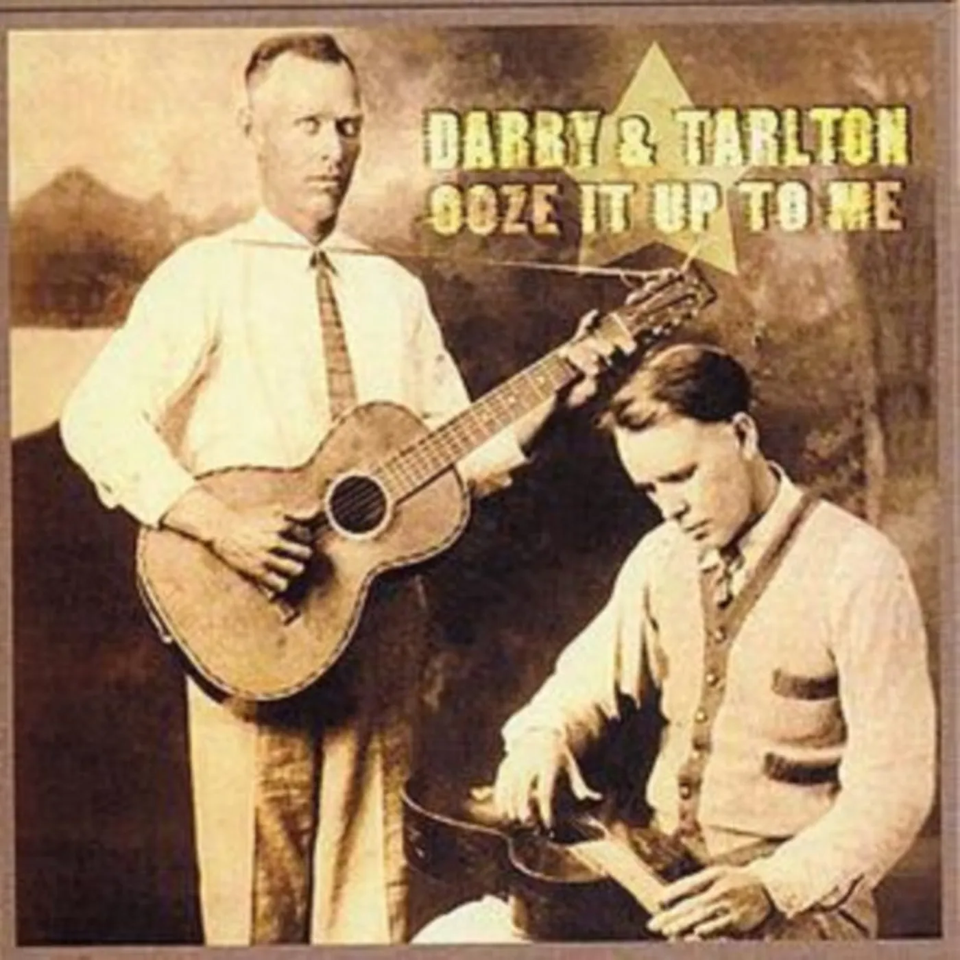 Darby & Talton CD - Ooze It Up To Me