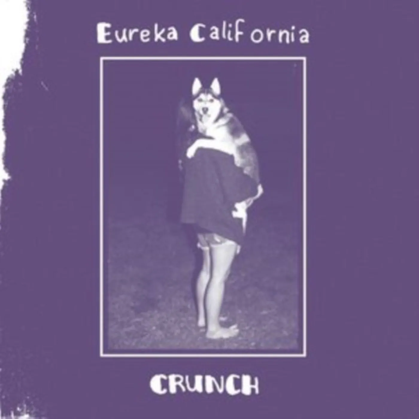 Eureka California CD - Crunch