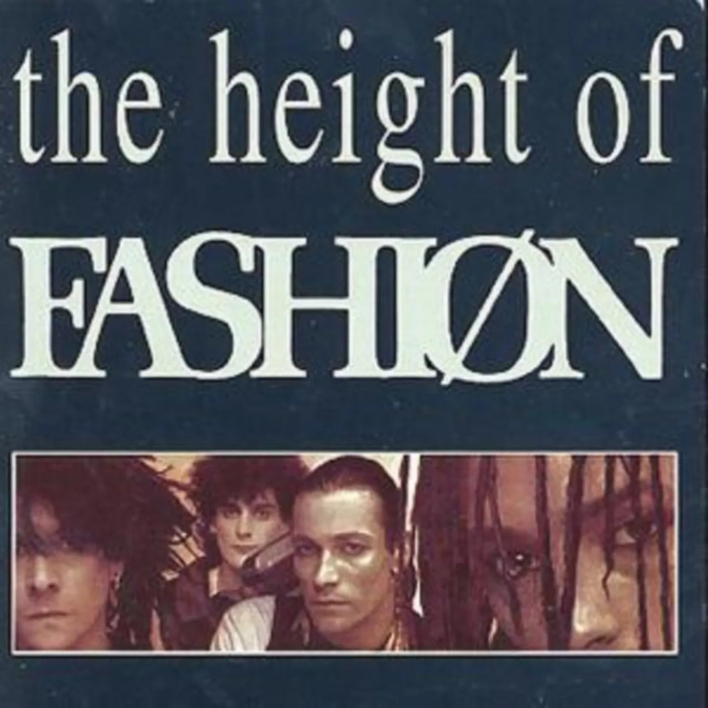 The Fashion CD - Height Of Fashion