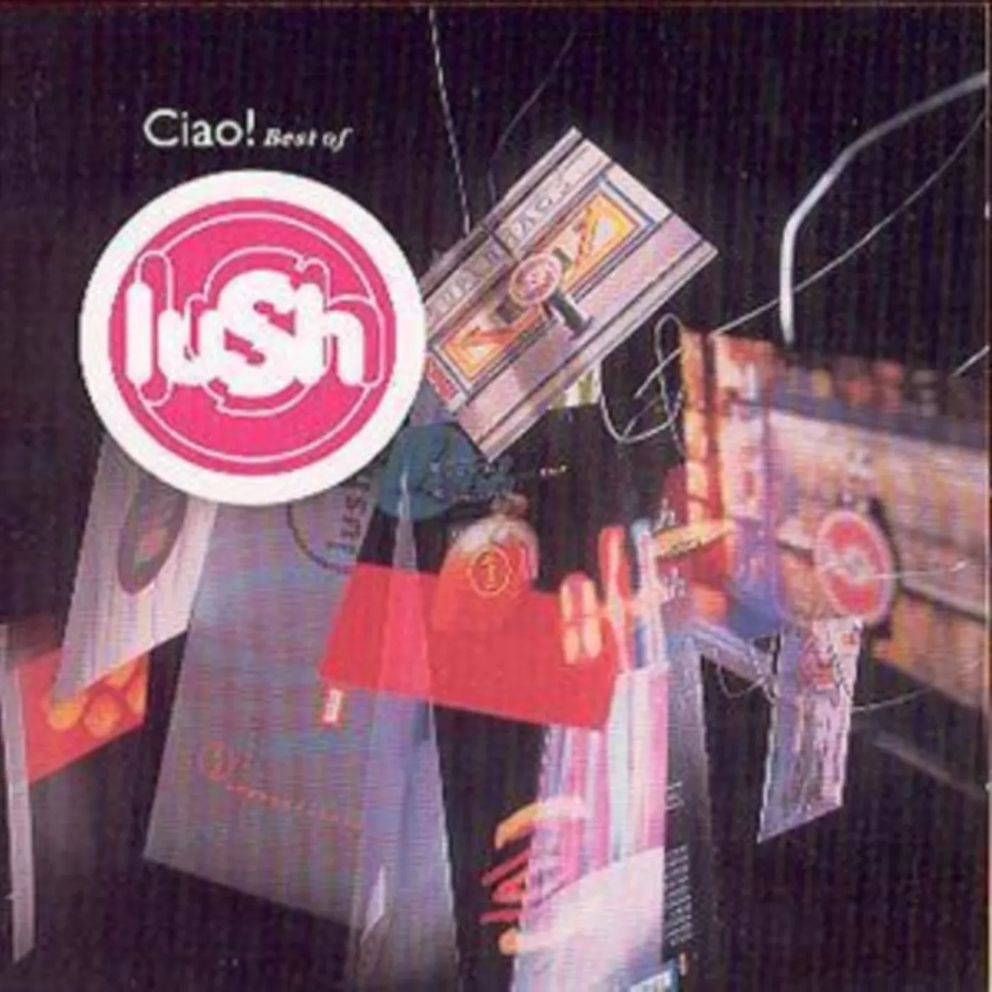 Lush CD - Ciao 1989-1996