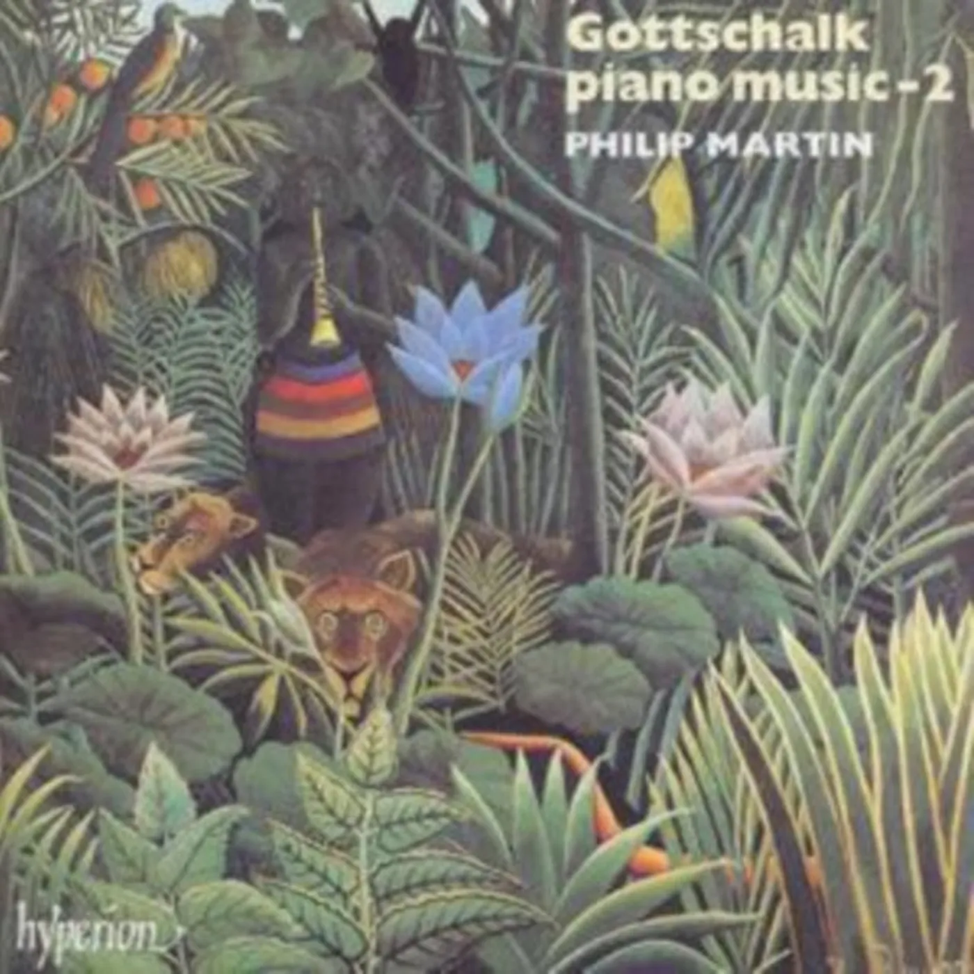 Philip Martin CD - Gottschalk Piano Music Vol 2