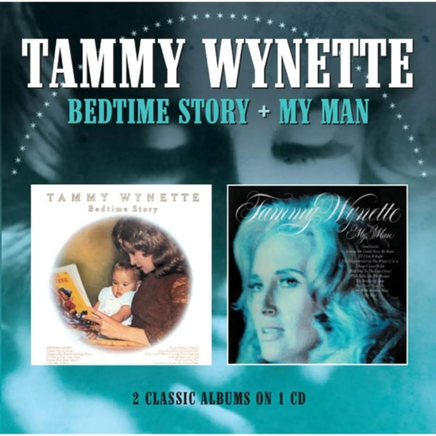 Tammy Wynette CD - Bedtime Story / My Man