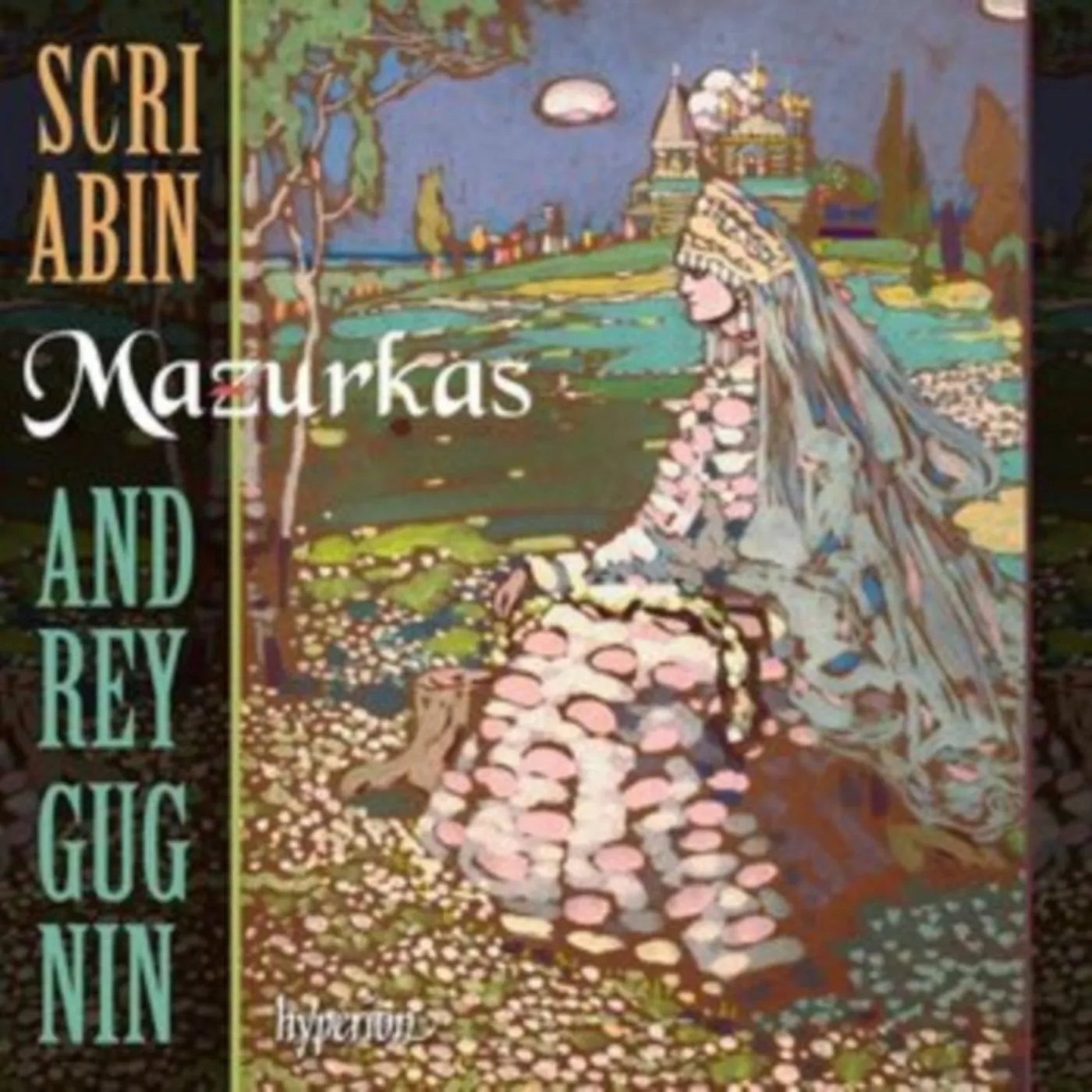 Andrey Gugnin CD - Alexander Scriabin: Mazurkas