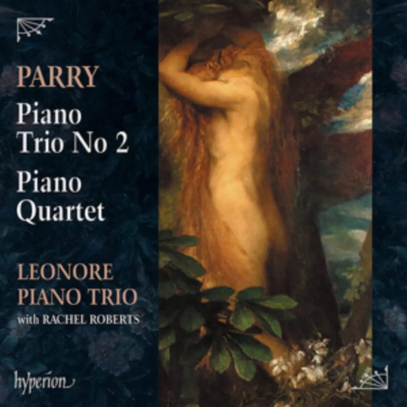 Leonore Piano Trio CD - Sir Hubert Parry: Piano Trio No. 2 & Piano Quartet