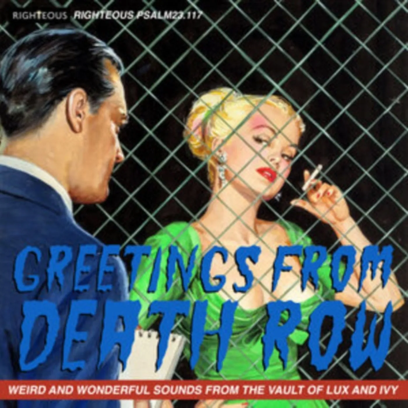 Various Artists CD - Greetings From Death Row - Weird And Wonderful Sounds From The Vault Of Lux And Ivy
