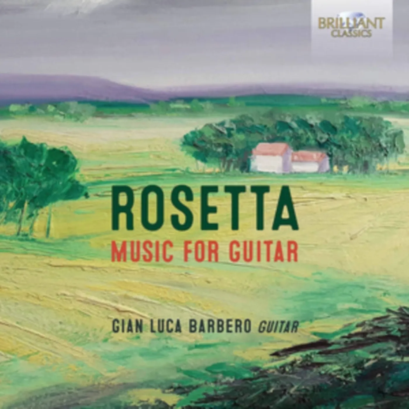 Gian Luca Barbero CD - Rosetta: Music For Guitar