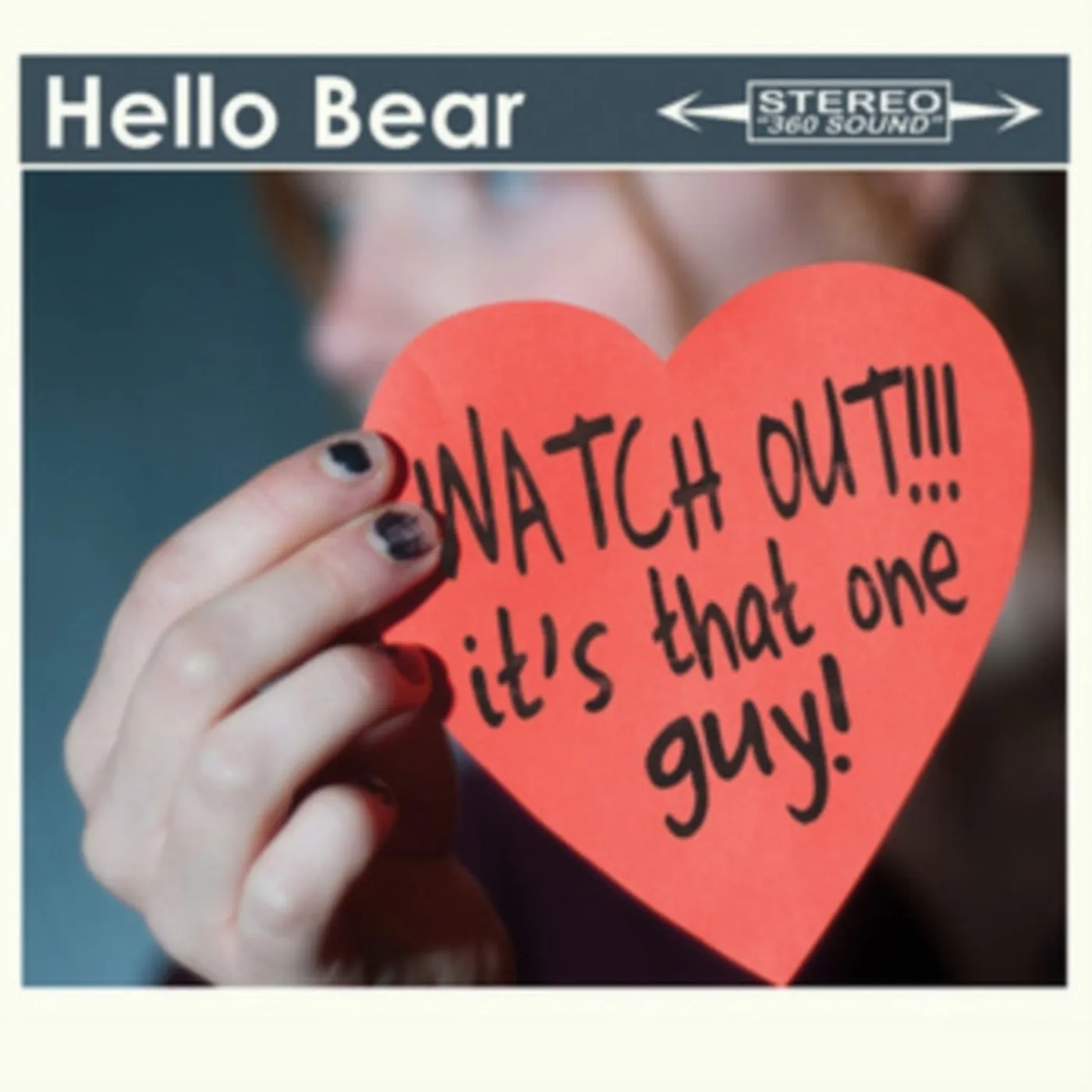 Hello Bear CD - Watch Out Its That Guy