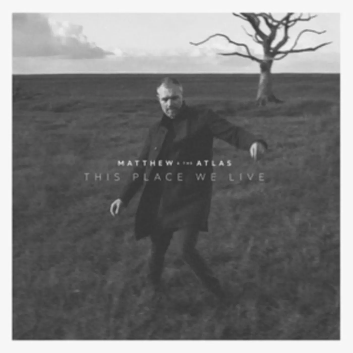Matthew And The Atlas CD - This Place We Live