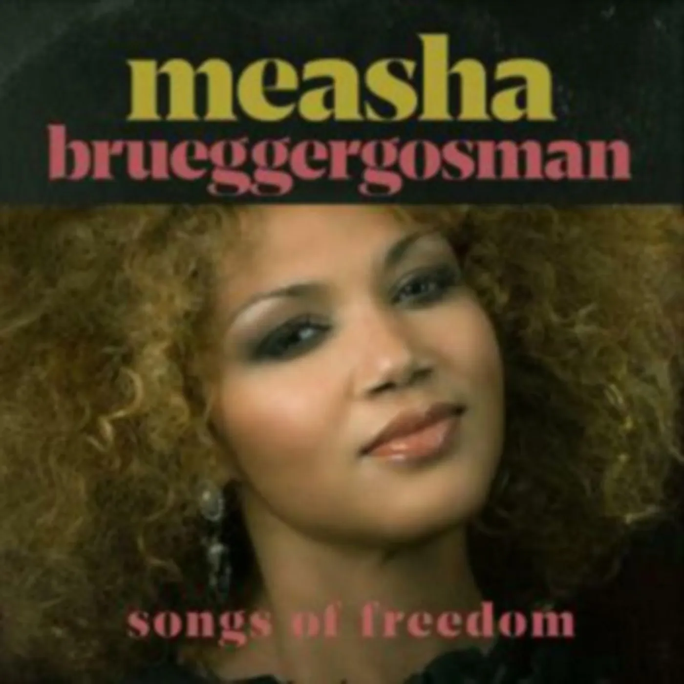 Measha Brueggergosman CD - Songs Of Freedom