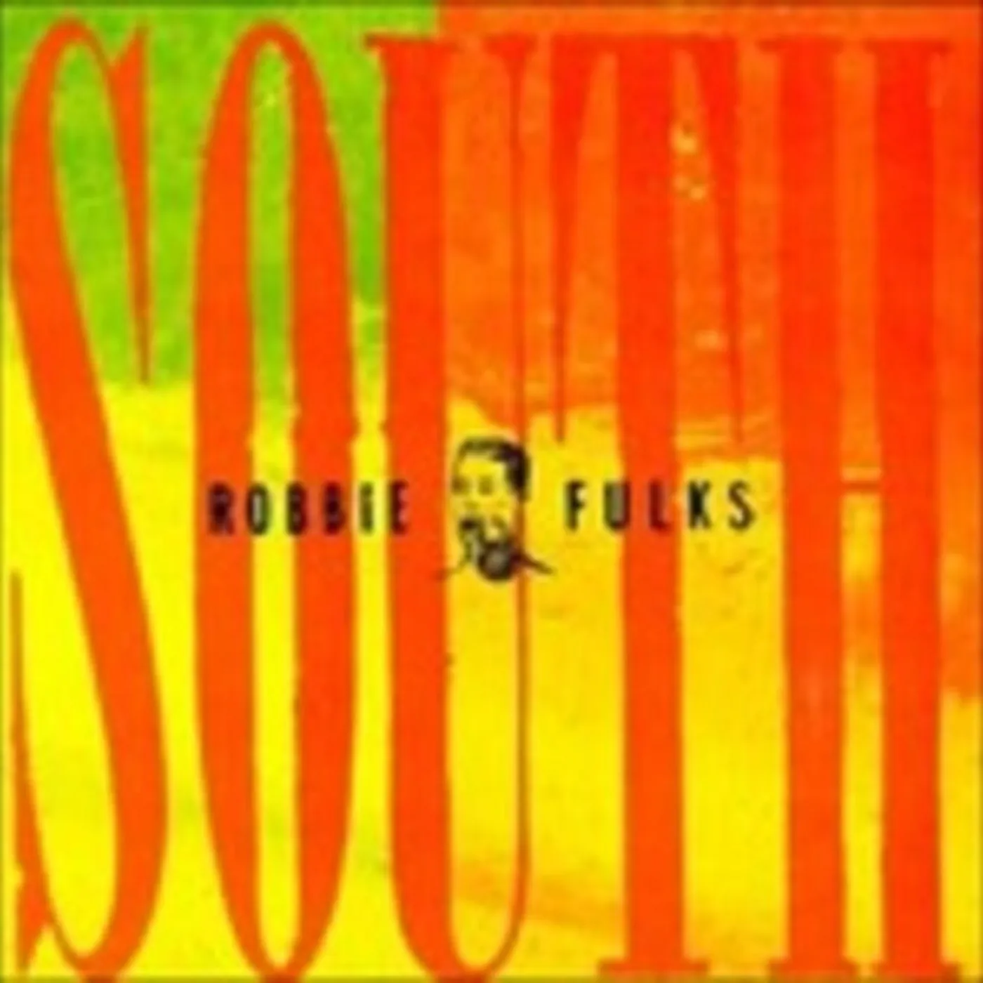 Robbie Fulks CD - South Mouth