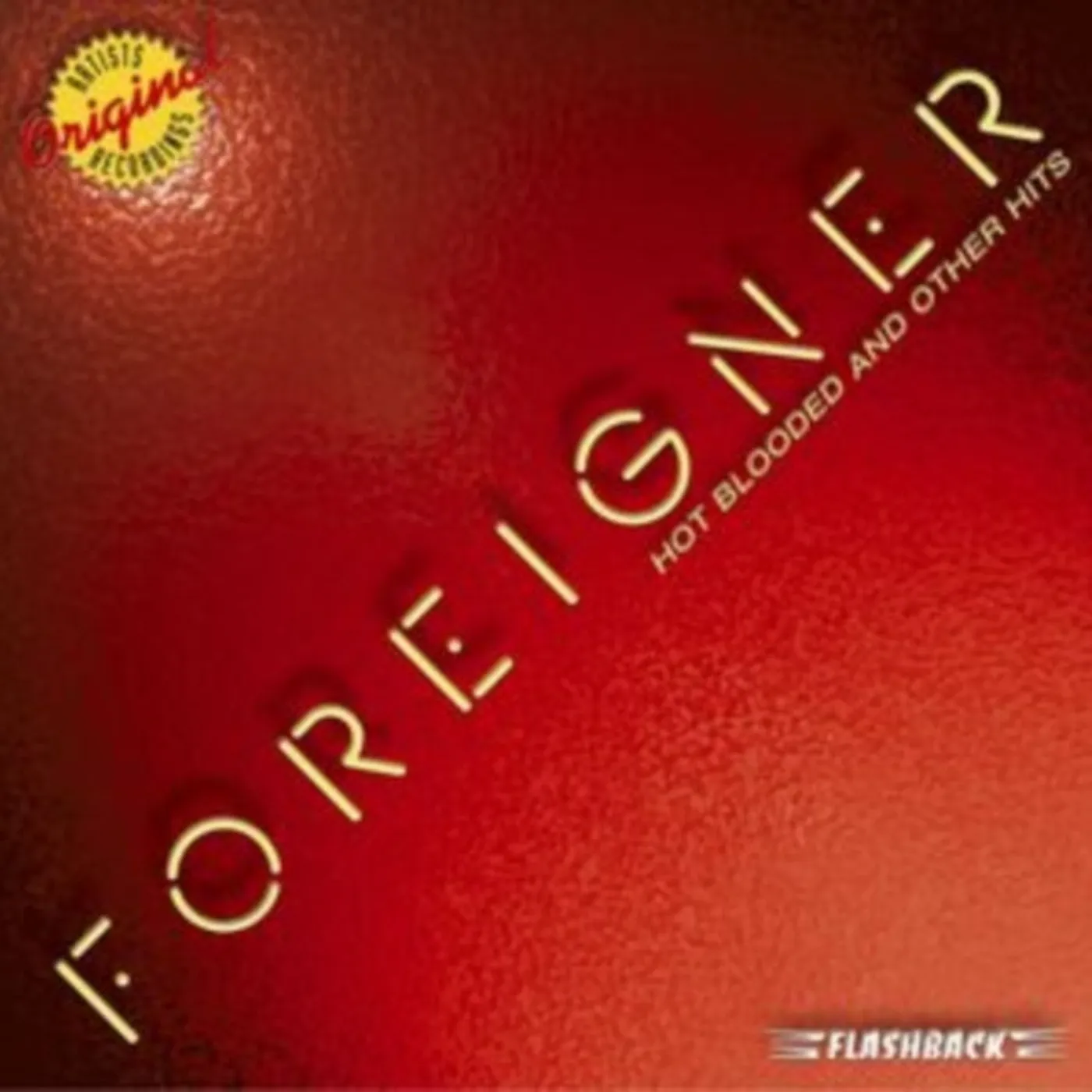 Foreigner CD - Hot Blooded & Other Hits