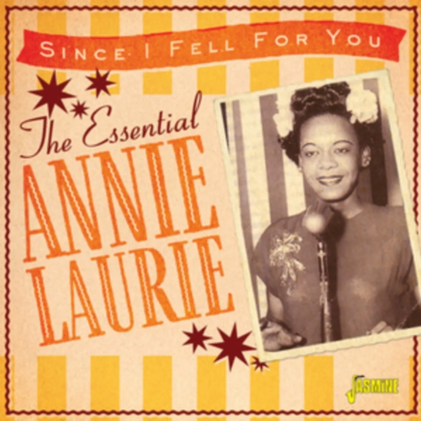 Annie Laurie CD - The Essential Annie Laurie - Since I Fell For You