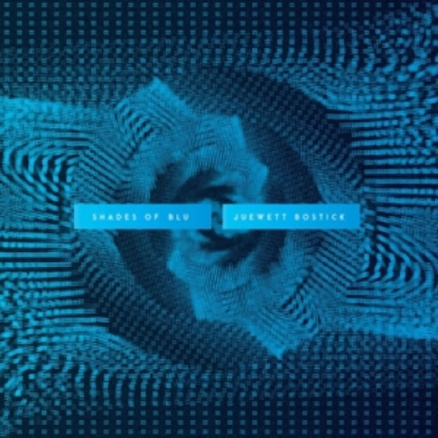 Juewett Bostick CD - Shades Of Blu