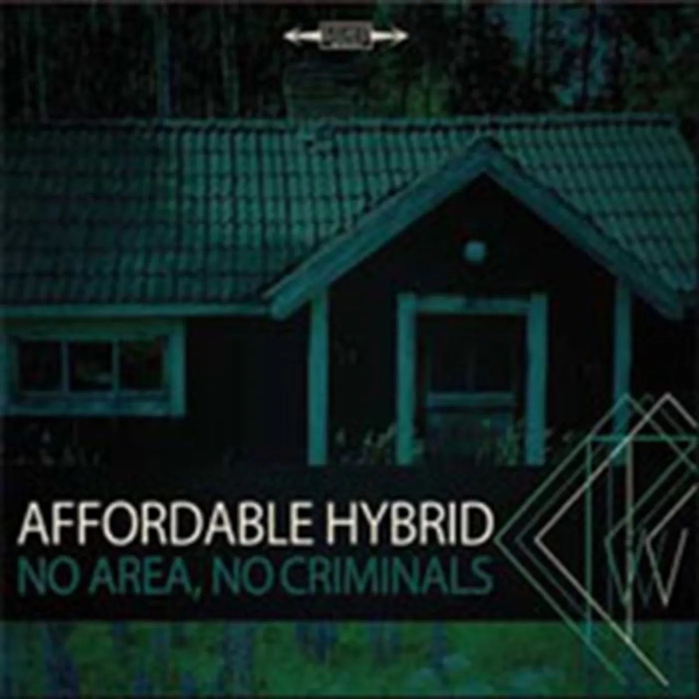 Affordable Hybrid CD - No Area No Criminals