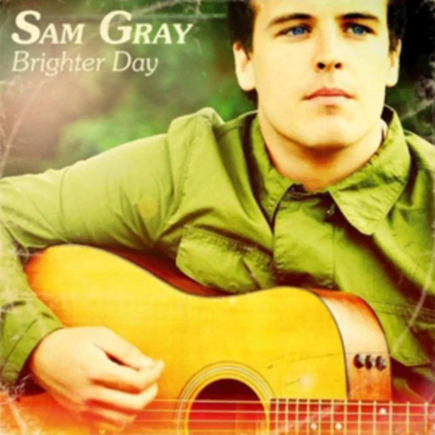 Sam Gray CD - Brighter Day