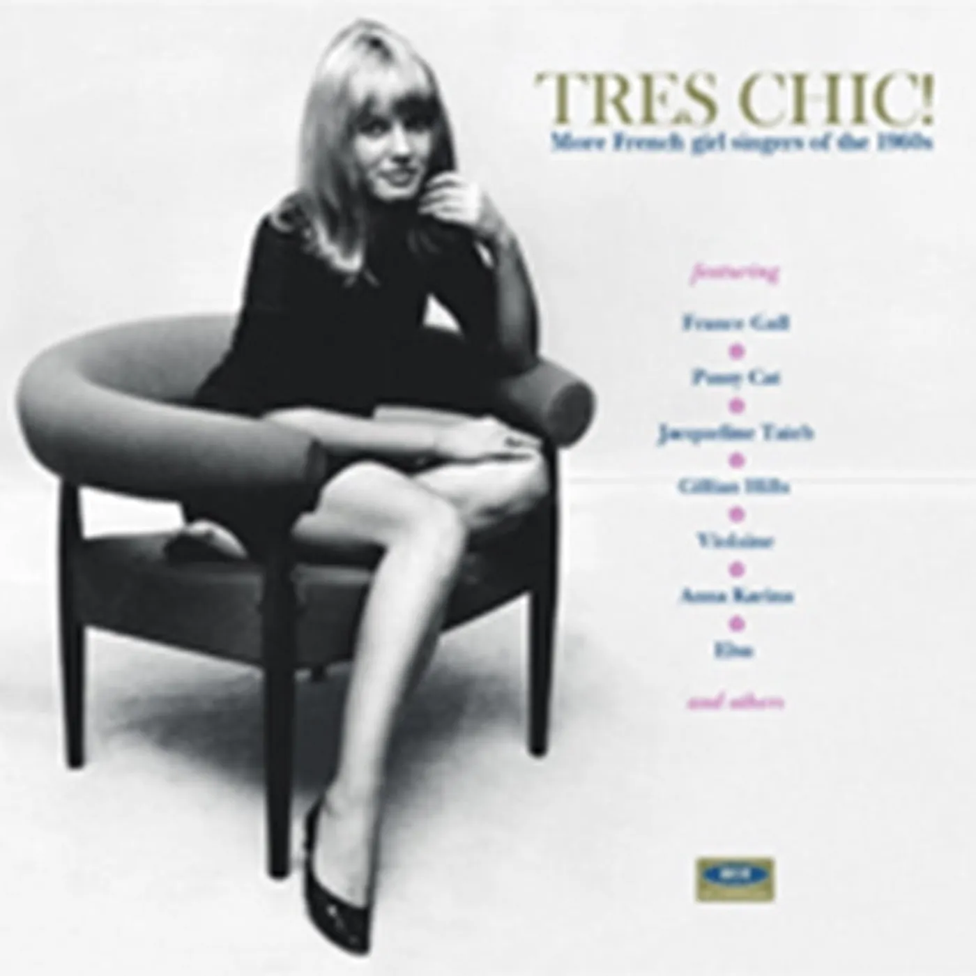 Various Artists CD - Tres Chic - More French Girl Singers Of