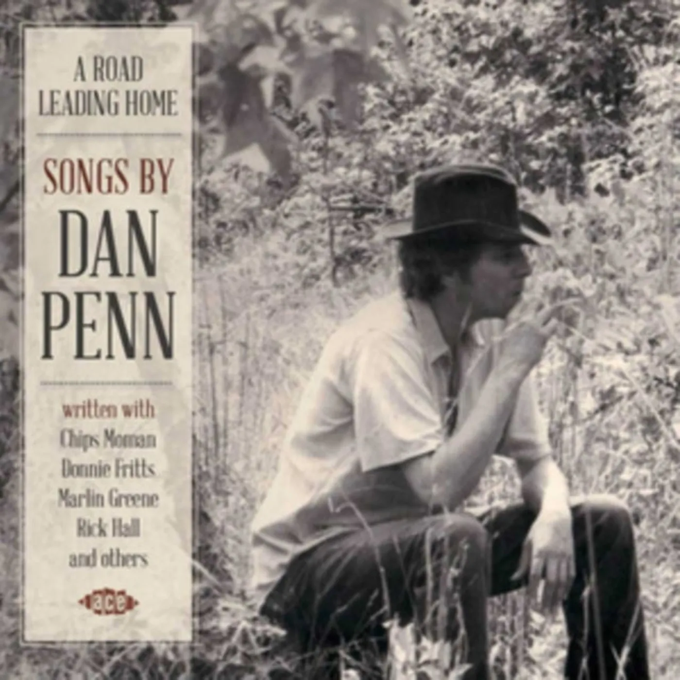 Various Artists CD - A Road Leading Home - Songs By Dan Penn