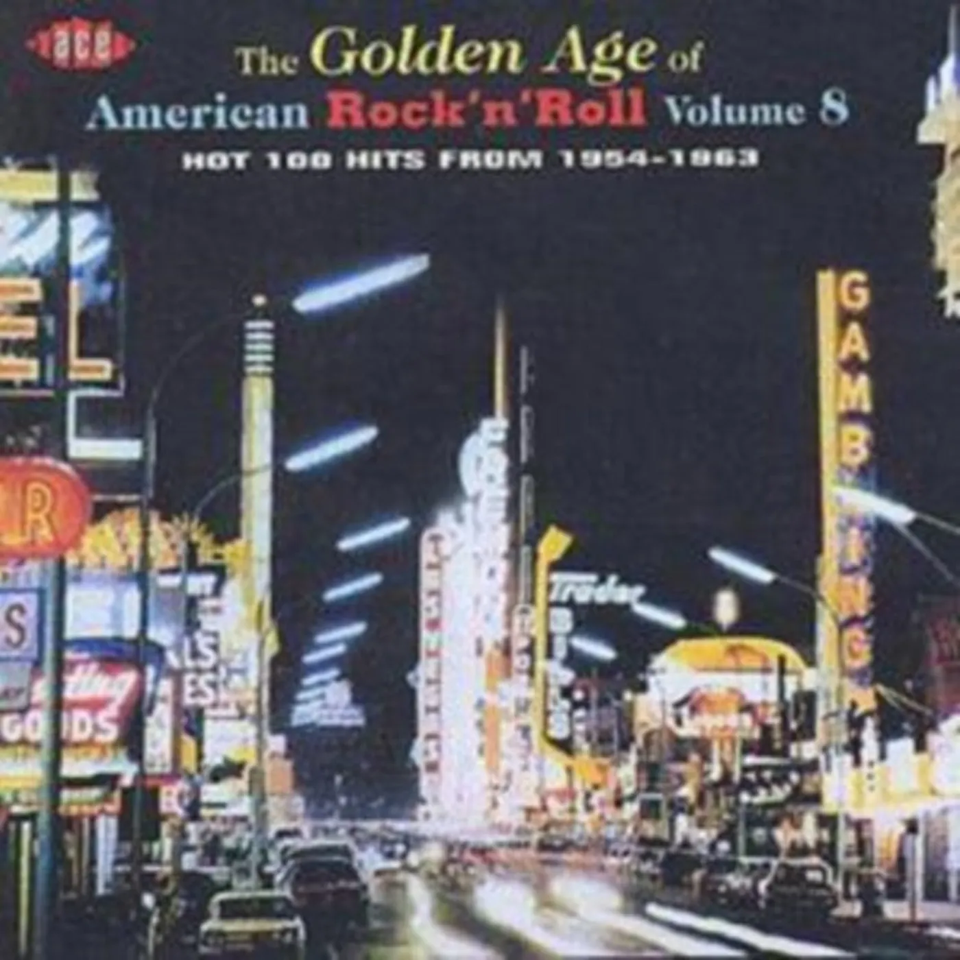 Various Artists CD - The Golden Age Of American Rock N Roll Vol.8: Hot 100 Hits From 1954-1963