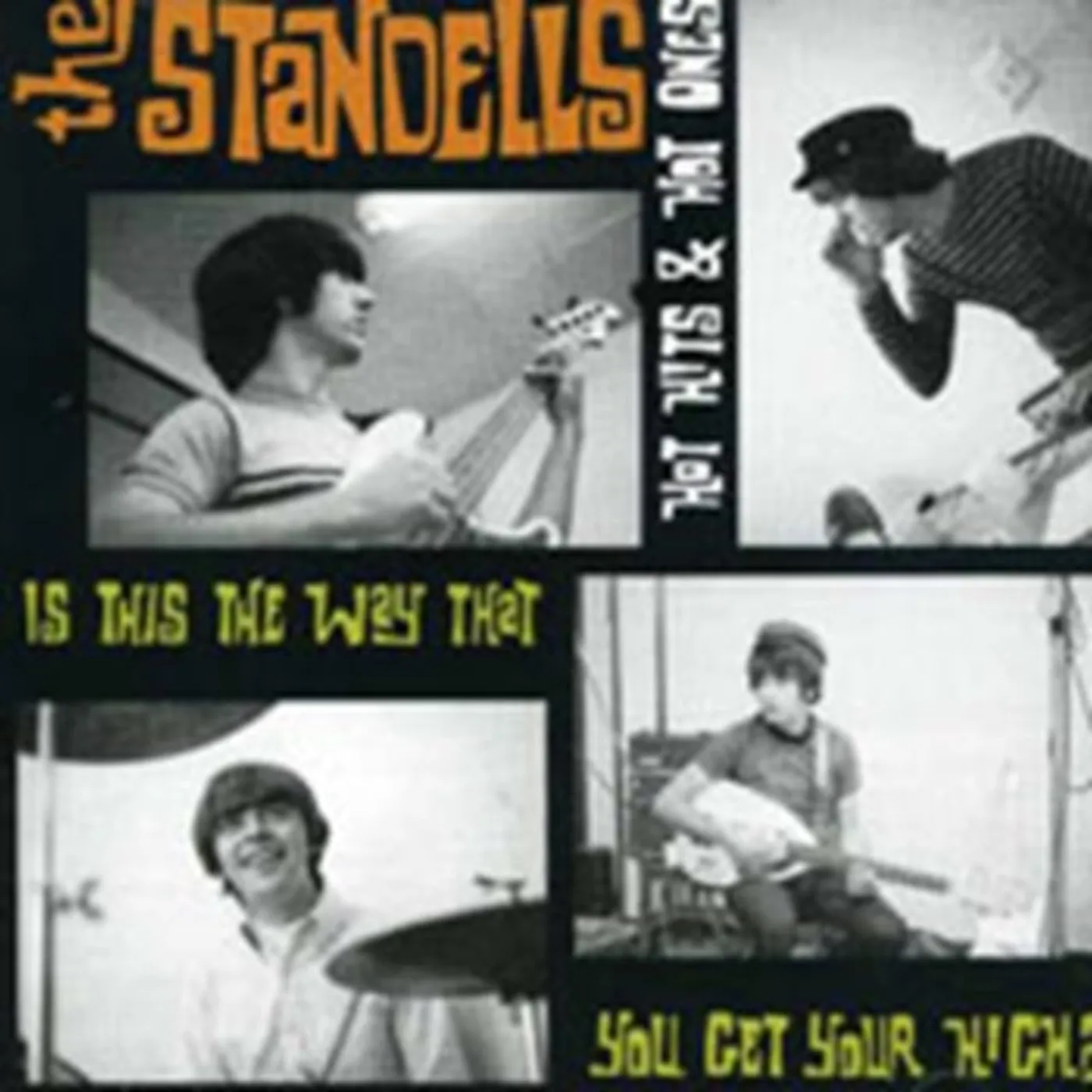 The Standells CD - Is This The Way You Get Your High