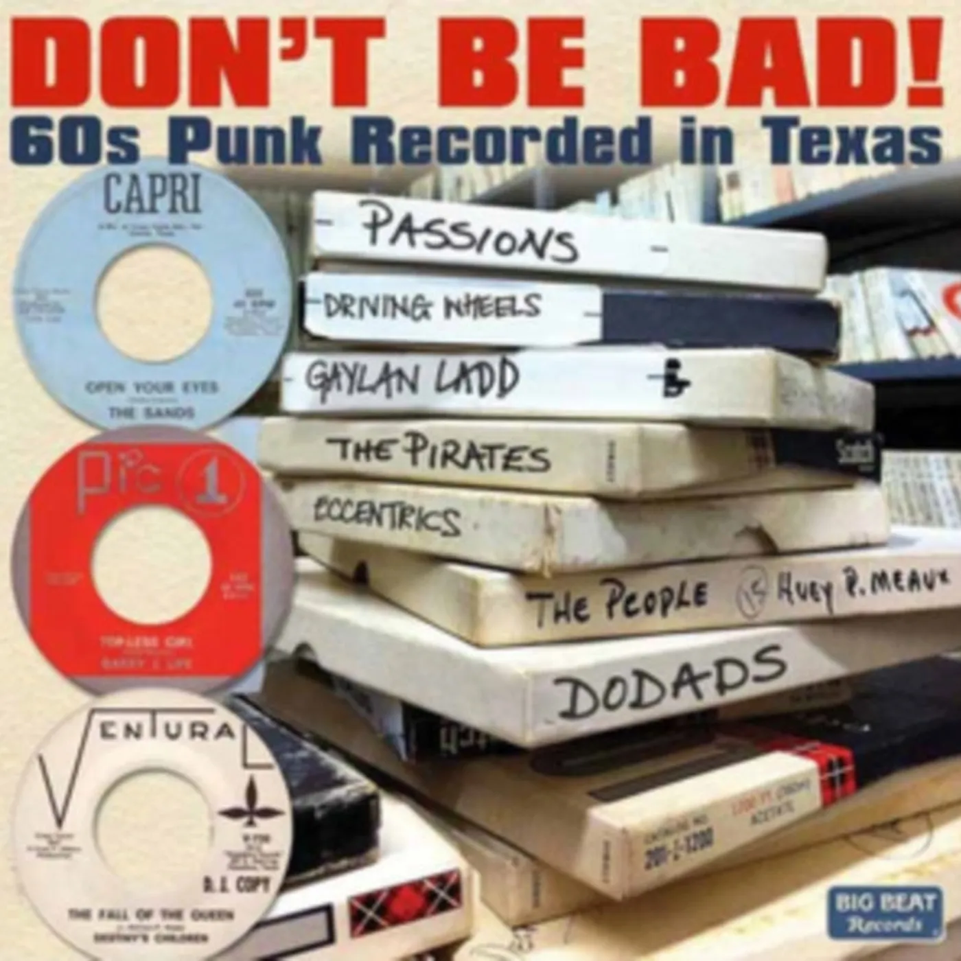 Various Artists CD - Dont Be Bad! 60S Punk Recorded In Texas